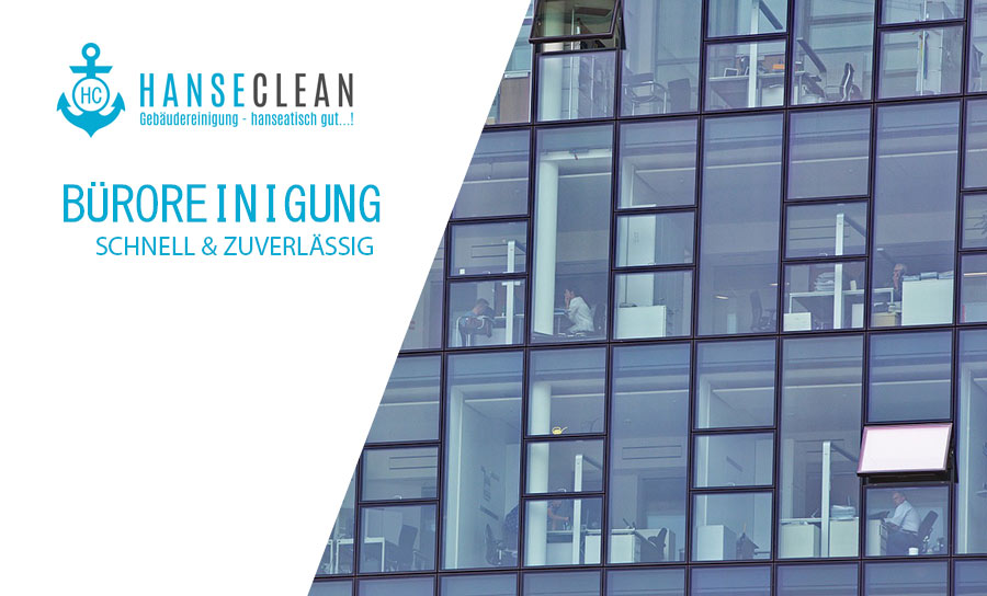 Büroreinigung Hamburg | Hanseclean